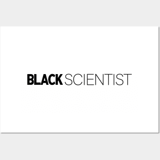 Black Scientist T-Shirt | Gift for Scientist | Science | Biology | Chemistry | Scientist Gifts | Black History Month | Modern Black Artists | Black Power | Black Lives Matter | Black Excellence | Juneteenth Posters and Art